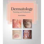 Dermatology Training and Evaluation 2nd Edition