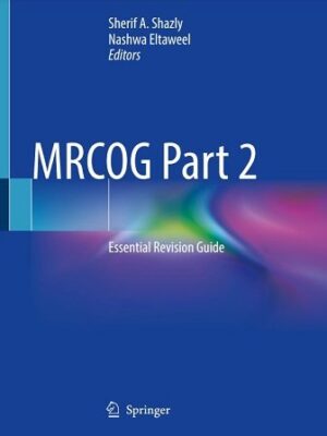MRCOG Part 2 Essential Revision Guide
