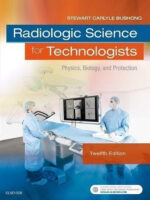 Radiologic Science for Technologists 12th Edition