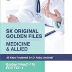 SK Original Golden Files (1-15) Medicine and Allied for FCPS 1