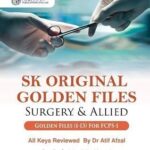 SK Golden Files 1-13 Surgery & Allied for FCPS 1