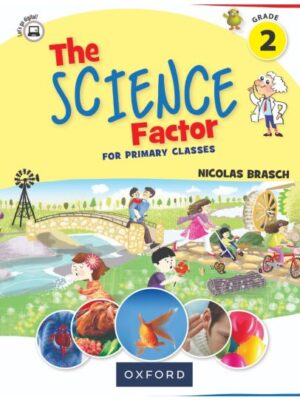 The Science Factor Book 2 with Digial Content