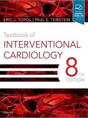 Textbook of Interventional Cardiology 8th Editon