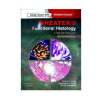 wheater’s functional histology a text and colour atlas seventh edition